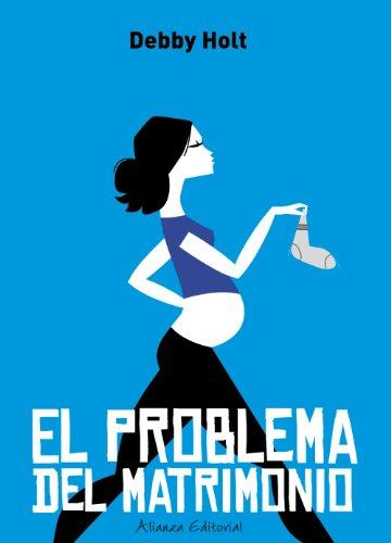 El problema del matrimonio (Mujeres En La Ciudad)