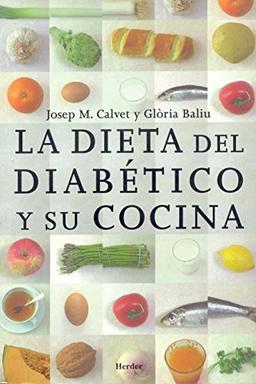 La dieta del diabético y su cocina