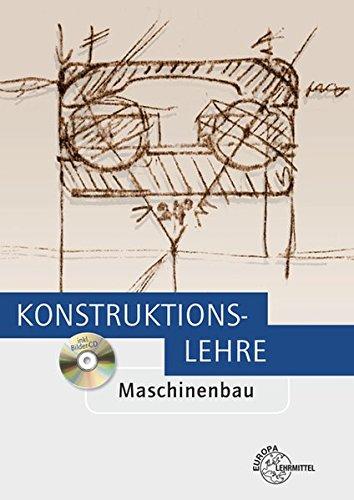 Konstruktionslehre: Maschinenbau