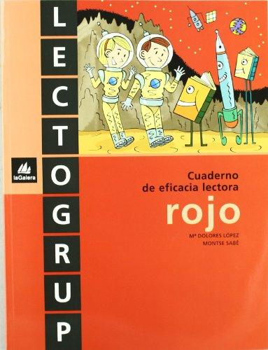 Lectogrup Rojo, Educación Primaria. Cuaderno de eficacia lectora