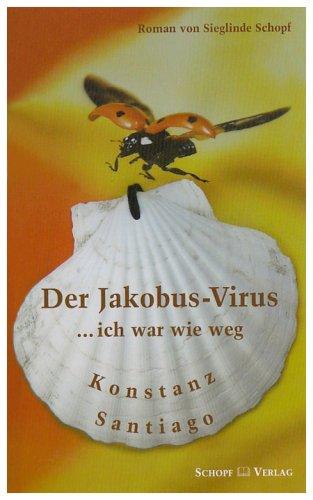 Der Jakobus-Virus: ... ich war wie weg