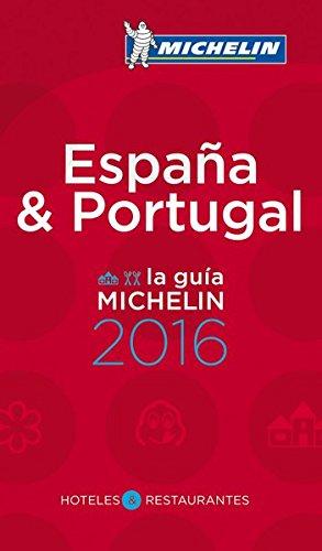 MICHELIN Espagna & Portugal 2016: Hotels & Restaurants (MICHELIN Hotelführer)