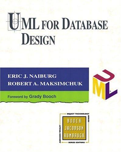 UML for Database Design (Addison-wesley Object Technology Series)