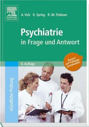 Psychiatrie in Frage und Antwort