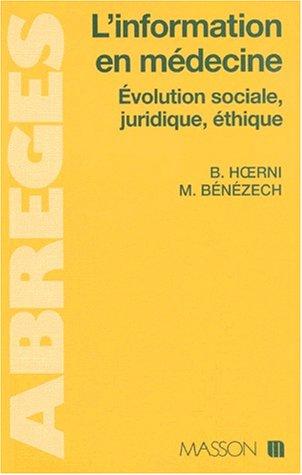 L'Information en médecine : évolution sociale, juridique, éthique