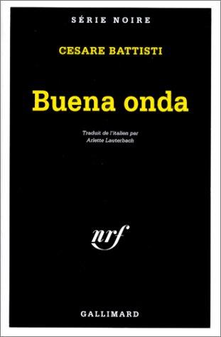 Buena onda (Serie Noire 1)