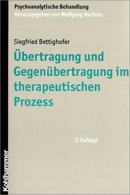 Übertragung und Gegenübertragung im therapeutischen Prozess