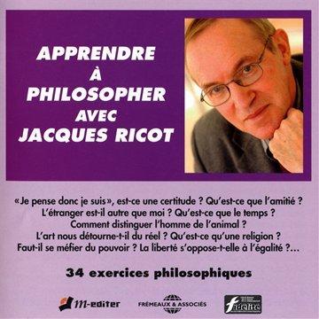 Apprendre a Philosopher avec Jacques Ric