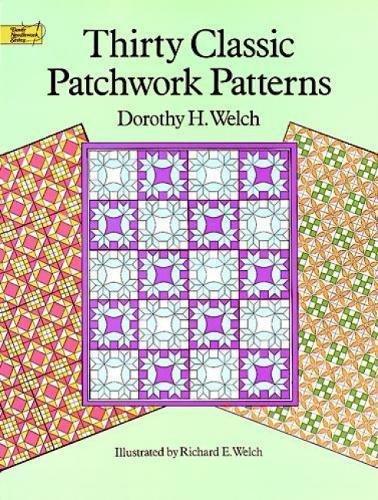 Thirty Classic Patchwork Patterns (Dover Albums)