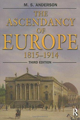 The Ascendancy of Europe: 1815-1914