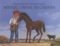 Mistral, cheval de gardian