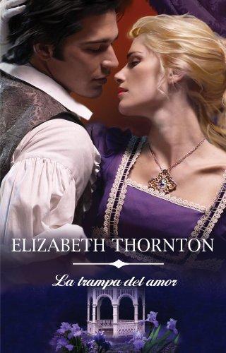 La trampa del amor / The Marriage Trap (Cisne Romantica)