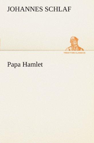 Papa Hamlet (TREDITION CLASSICS)