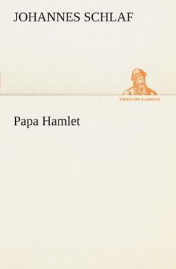 Papa Hamlet (TREDITION CLASSICS)