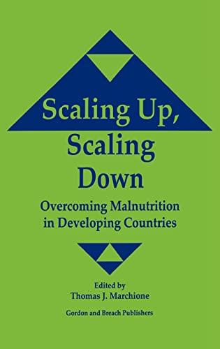 Scaling Up Scaling Down: Overcoming Malnutrition in Developing Countries