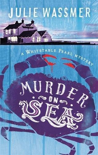 Murder-on-Sea (Whitstable Pearl Mysteries, Band 2)