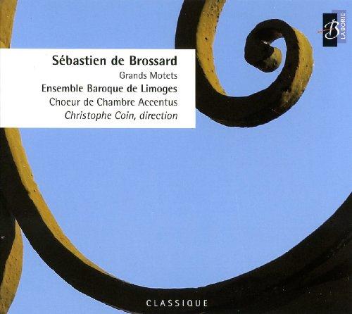 Brossard: Grands Motets