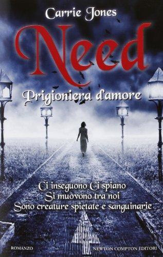 Need. Prigioniera d'amore (Vertigo)