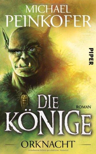 Die Könige Orknacht. Roman