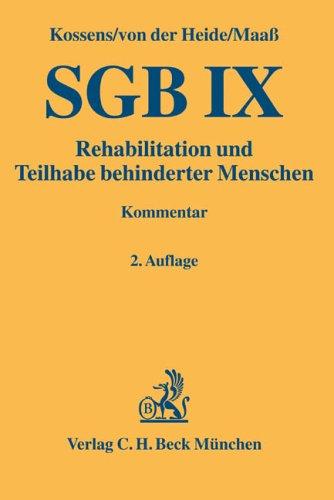 SGB IX: Rehabilitation und Teilhabe behinderter Menschen mit Behindertengleichstellungsgesetz