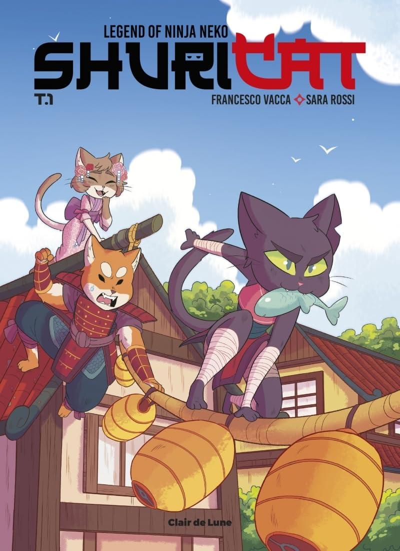 Shuricat : legend of ninja Neko. Vol. 1