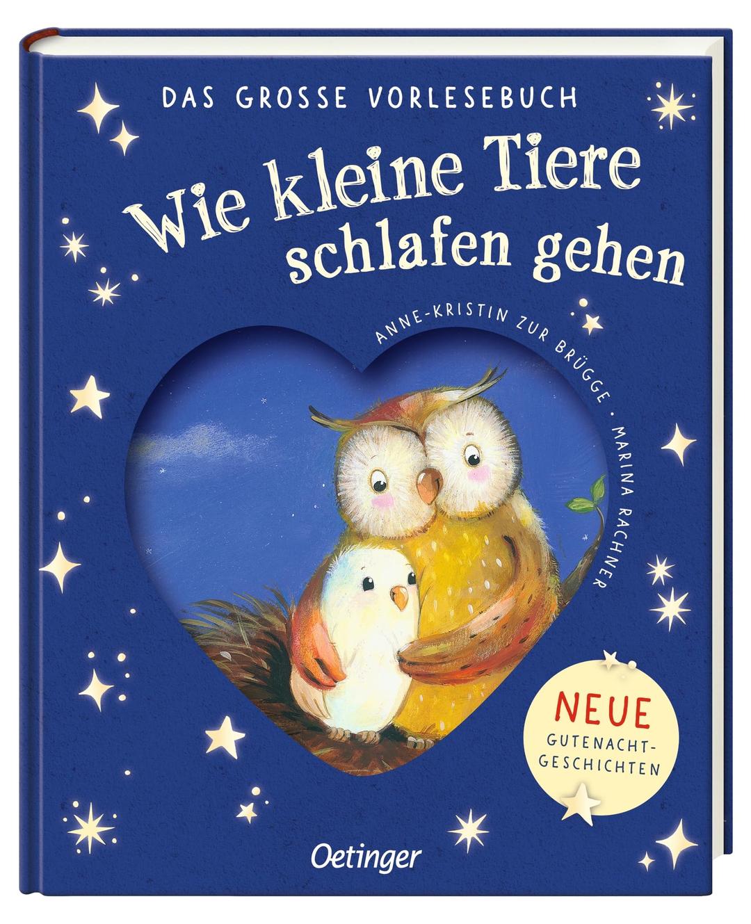 Wie kleine Tiere schlafen gehen. Das große Vorlesebuch: Neue Gutenachtgeschichten. Der Einschlaf-Bestseller jetzt als Vorlesebuch für Kinder ab 3 Jahren