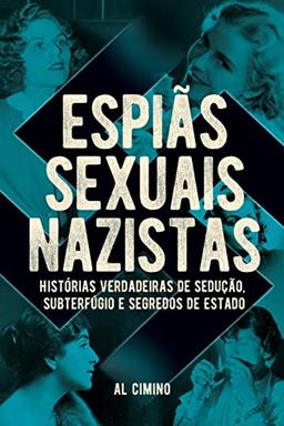 Espiãs Sexuais Nazistas