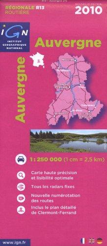 Auvergne 1 : 250 000: Carte haute précision et lisibilité optimale/Tous les radars fixes/Nouvelle numérotation des routes/Inclus le plan détaillé de Clermont-Ferrand