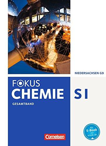 Fokus Chemie - Neubearbeitung - Gymnasium Niedersachsen: Gesamtband - Schülerbuch