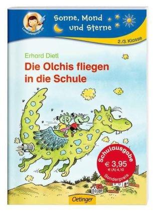 Die Olchis fliegen in die Schule (Schulausgabe)