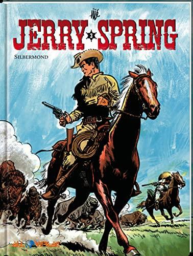 Jerry Spring 3: Silbermond