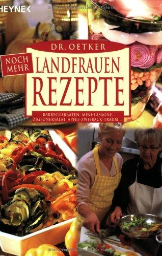 Noch mehr Landfrauenrezepte