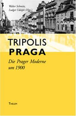 Tripolis Praga. Die Prager Moderne um 1900, Katalogbuch