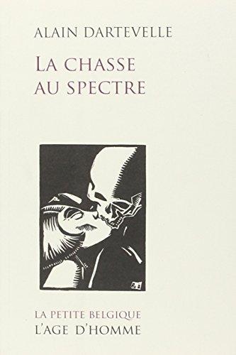 La chasse au spectre