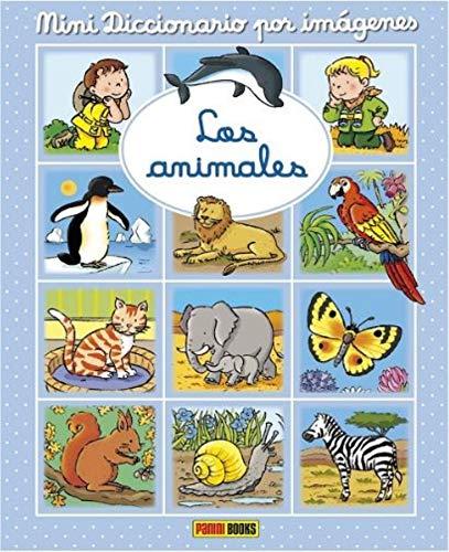 Los animales (Minidiccionario por imágenes)