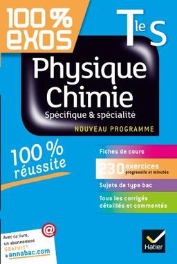 Physique chimie Terminale S spécifique & spécialité : nouveau programme