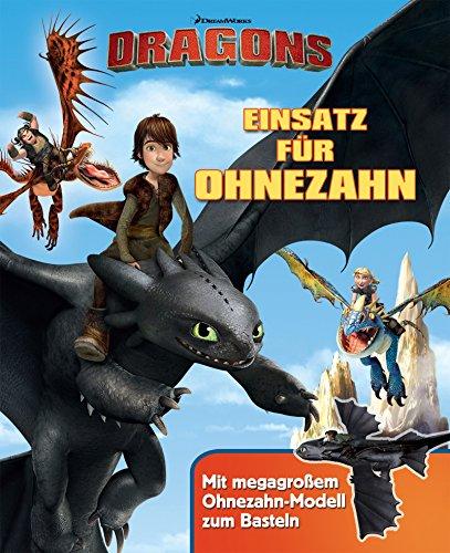 Dragons. Einsatz für Ohnezahn: Mit megagroßem Ohnezahn-Modell zum Basteln