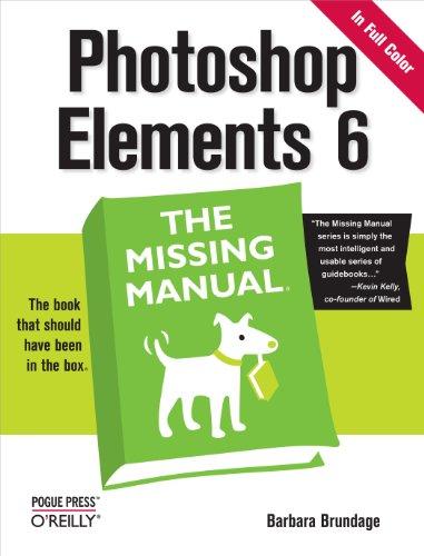 Photoshop Elements 6: The Missing Manual