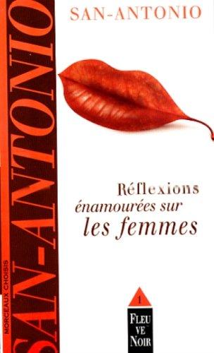 Réflexions énamourées sur les femmes