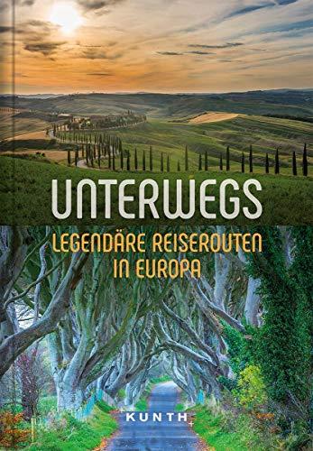 Unterwegs – Legendäre Reiserouten in Europa