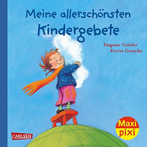 Maxi Pixi 247: Meine allerschönsten Kindergebete