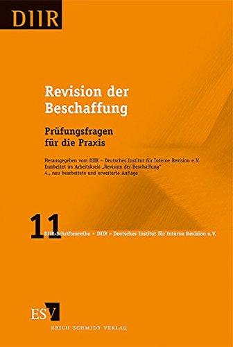 Revision der Beschaffung: Prüfungsfragen für die Praxis (DIIR-Schriftenreihe, Band 11)