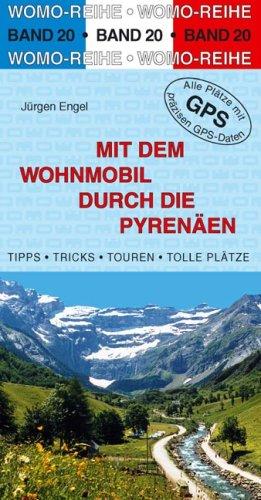 Mit dem Wohnmobil durch die Pyrenäen