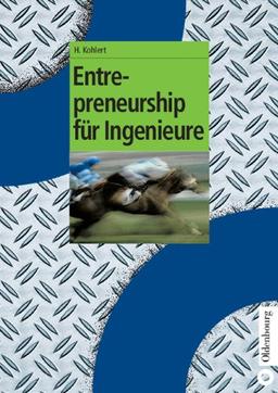 Entrepreneurship für Ingenieure