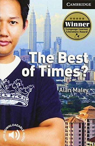 The Best of Times? Level 6 Advanced Student Book (Cambridge English Readers, Level 6)