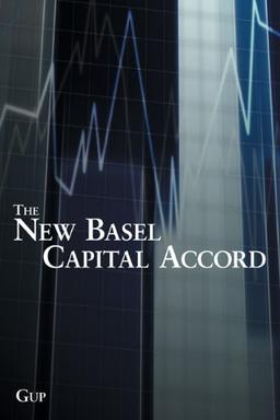 The New Basel Capital Accord