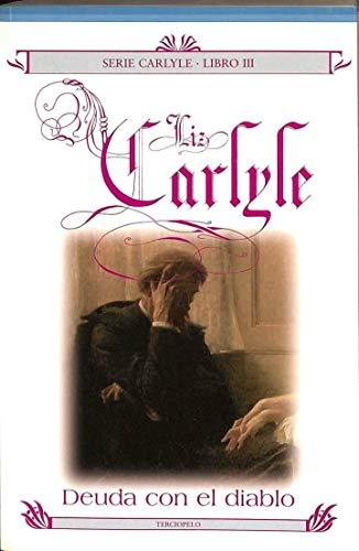 Deuda con el diablo. serie carlyle, libro III