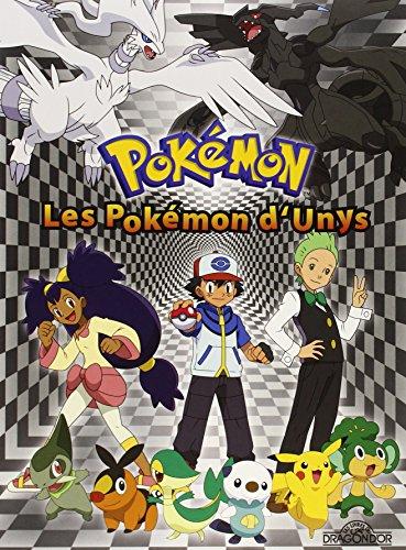 Pokémon : les Pokémon d'Unys