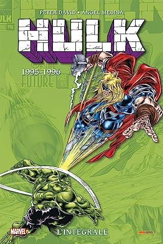 Hulk : l'intégrale. 1995-1996