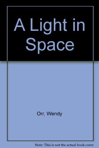 A Light in Space (Annick young novels)